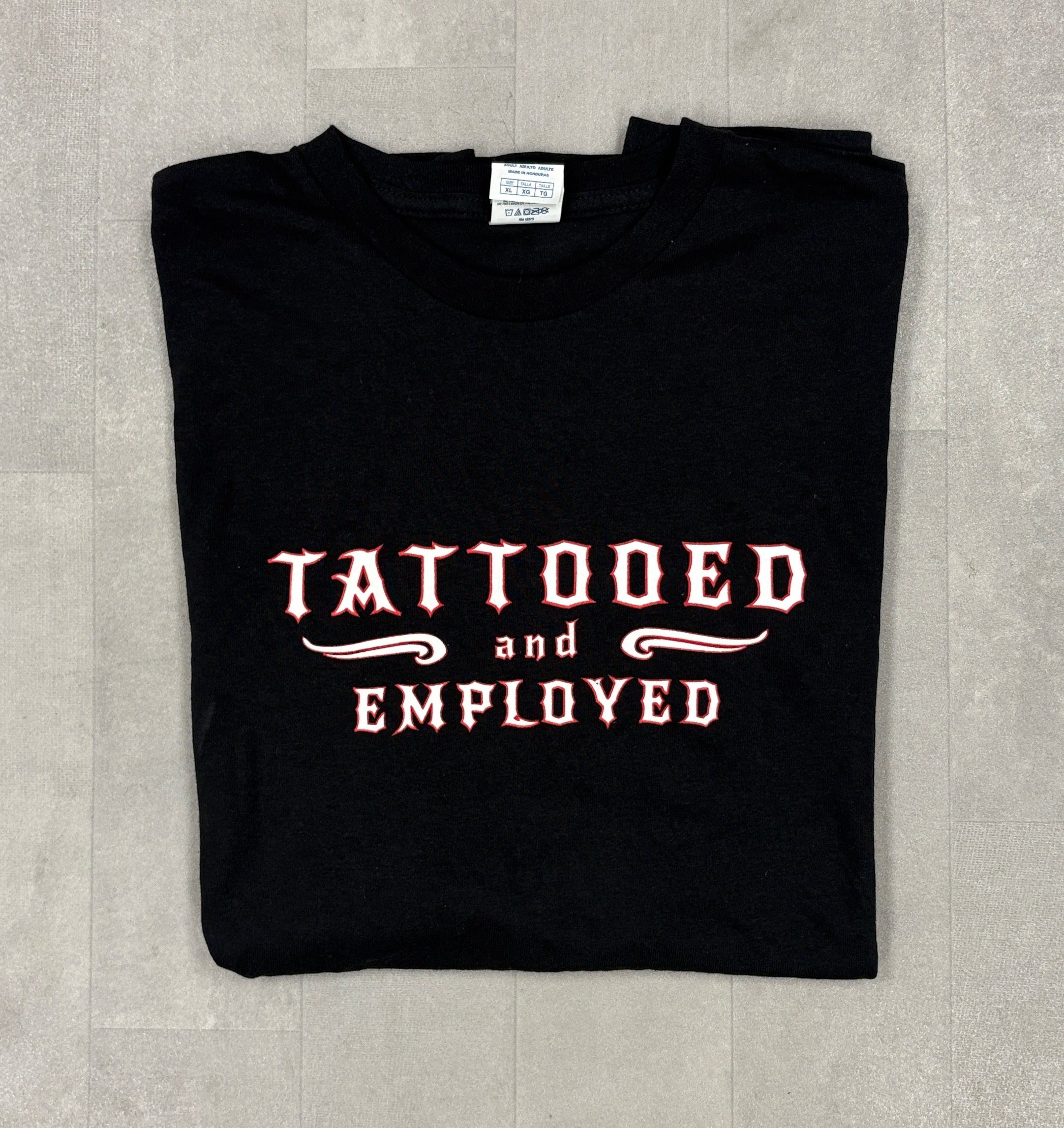 Tattooed & Employed Tee - Xl